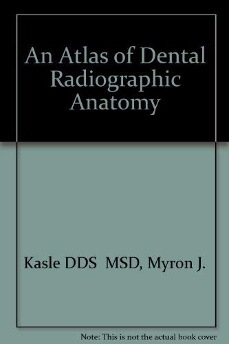 Beispielbild fr An Atlas of Dental Radiographic Anatomy zum Verkauf von AwesomeBooks