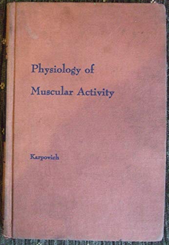 9780721652979: Physiology of Muscular Activity