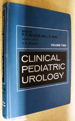 Clinical Pediatric Urology, Volume 2