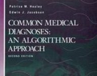 Stock image for Common Medical Diagnoses: An Algorithmic Approach for sale by SecondSale