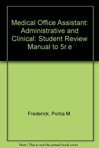 Stock image for Medical Office Assistant: Student Review Manual to 5r.e: Administrative and Clinical for sale by HPB-Red