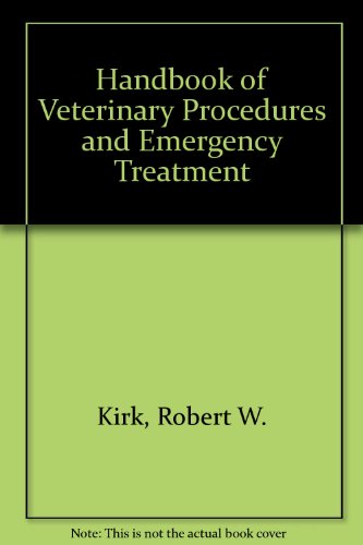 Beispielbild fr Handbook of Veterinary Procedures and Emergency Treatment zum Verkauf von Wonder Book