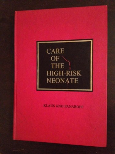 9780721654768: Care of the High-risk Neonate