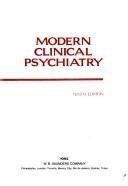 Stock image for Modern Clinical Psychiatry for sale by Better World Books