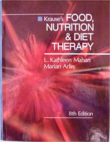 Krause's Food, Nutrition & Diet Therapy - Kathleen Mahan