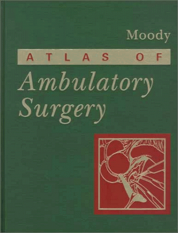 9780721655178: Atlas of Ambulatory Surgery