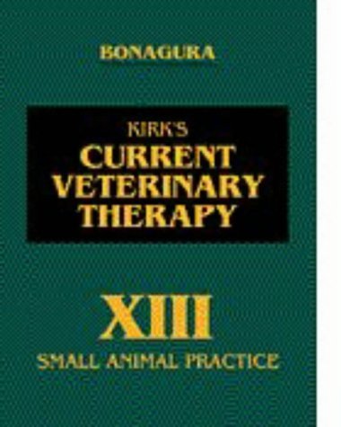 Imagen de archivo de Kirk's Current Veterinary Therapy XIII: Small Animal Practice a la venta por HPB-Red