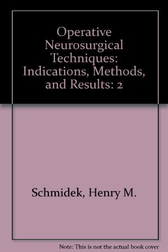 9780721655437: Operative Neurosurgical Techniques: Indications, Methods, and Results