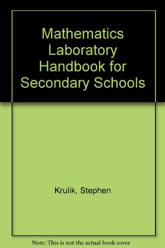 Math Laboratory Handbook for Secondary Schools (9780721655451) by Krulik