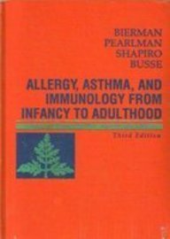 Stock image for Allergy, Asthma, and Immunology from Infancy to Adulthood for sale by HPB-Red