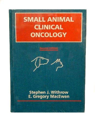 9780721655925: Small Animal Clinical Oncology