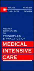 Pocket Companion To Principles And Practice Of Medical Intensive Care