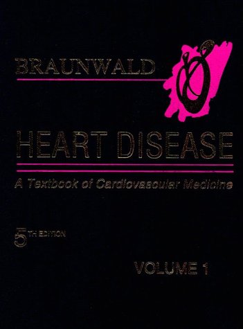 Imagen de archivo de Heart Disease: A Textbook of Cardiovascular Medicine, Vol. 1 - Eugene Braunwald - Hardcover - 5th ed a la venta por BookHolders