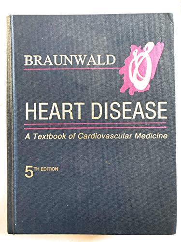 Stock image for Heart Disease A Textbook of Cardiovascular Medicine for sale by BooksRun