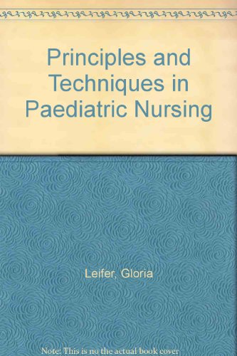 Stock image for Principles and techniques in pediatric nursing for sale by HPB-Red