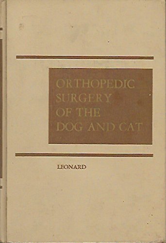 Imagen de archivo de Orthopedic Surgery of the Dog and Cat a la venta por Better World Books: West