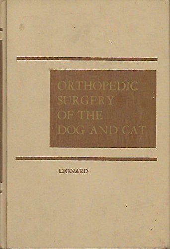 9780721657219: Orthopaedic Surgery of the Dog and Cat