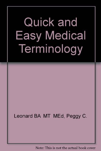 Stock image for Quick & Easy Medical Terminology for sale by ThriftBooks-Dallas