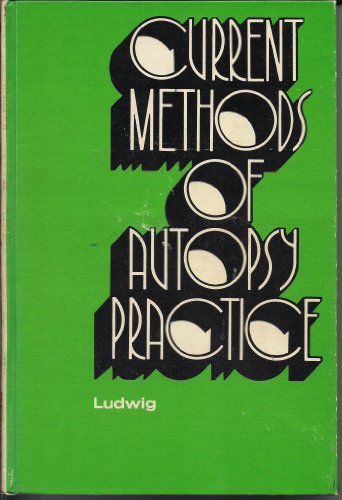 9780721658032: Current Methods of Autopsy Practice