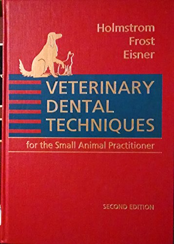 Imagen de archivo de Veterinary Dental Techniques: for the Small Animal Practitioner a la venta por HPB-Red