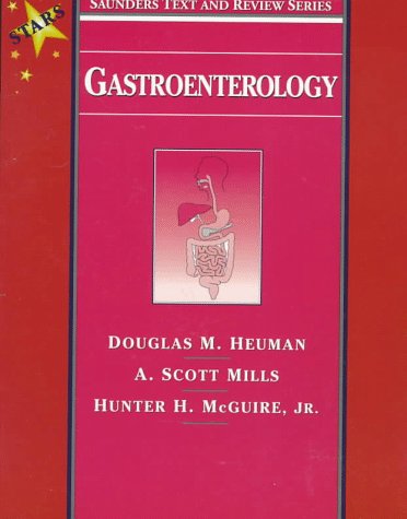 9780721658643: Gastroenterology: Saunders Text and Review Series (Saunders Text & Review (STARS) S.)