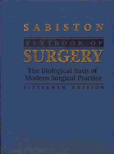 Textbook of Surgery: the Biological Basis of Modern Surgical Practice - Sabiston Jr., David C;