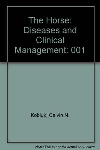 Imagen de archivo de The Horse: Diseases and Clinical Management a la venta por Mispah books