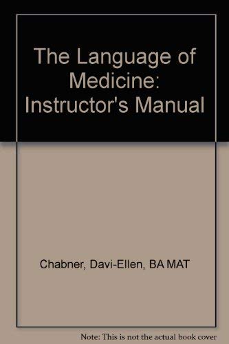 9780721660271: The Language of Medicine: Instructor's Manual