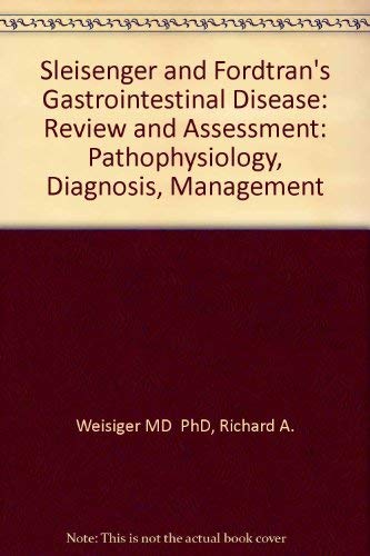 Beispielbild fr Sleisenger and Fordtran Gastrointestinal Disease: Review and Assessment zum Verkauf von Wonder Book
