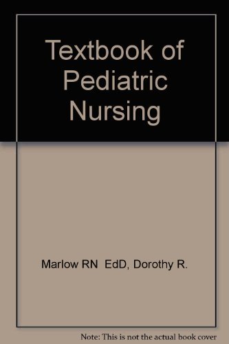 Stock image for Textbook of Pediatric Nursing for sale by Wonder Book