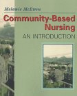 Stock image for Community Based Nursing: An Introduction for sale by HPB-Red