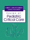 Beispielbild fr Review of Pediatric Critical Care zum Verkauf von HPB-Red