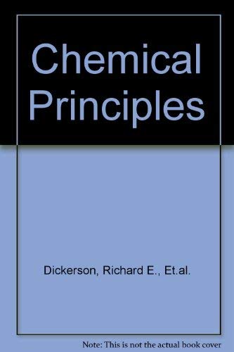 Chemical Principles (9780721661704) by Richard E. Et.al. Dickerson