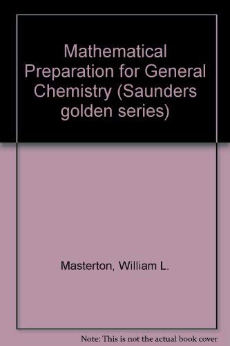 9780721661742: Mathematical Preparation for General Chemistry