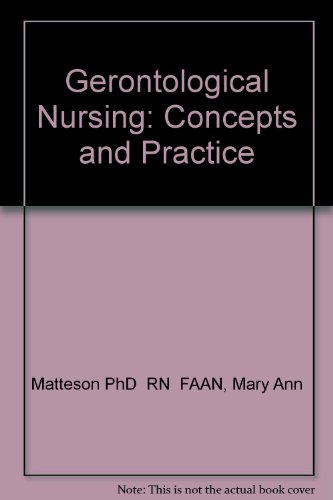 Imagen de archivo de Gerontological Nursing: Concepts and Practice a la venta por Goodwill Books