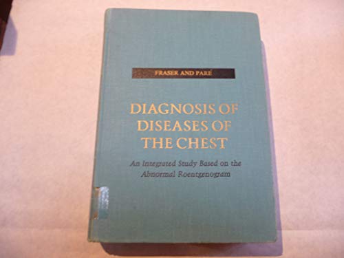 Beispielbild fr Fraser and Pares Diagnosis of Diseases of the Chest, Vol. 1 zum Verkauf von Goodwill Books
