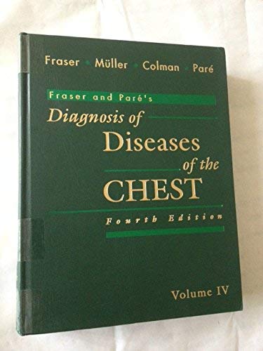 9780721661988: Fraser and Pare's Diagnosis of Diseases of the Chest, Vol. 4