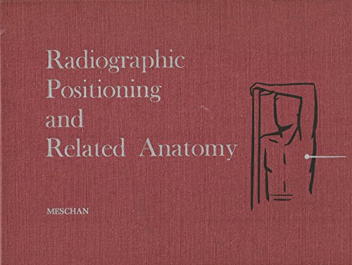 Beispielbild fr Radiographic Positioning and Related Anatomy zum Verkauf von ThriftBooks-Dallas