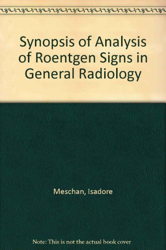 Immagine stock per Synopsis of Analysis of Roentgen Signs in General Radiology