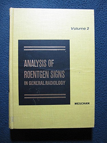 Imagen de archivo de Analysis of Roentgen Signs in General Radiology a la venta por Better World Books