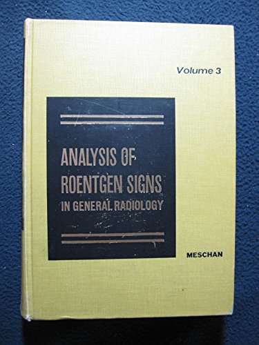 Stock image for Analysis of Roentgen Signs in General Radiology for sale by Better World Books