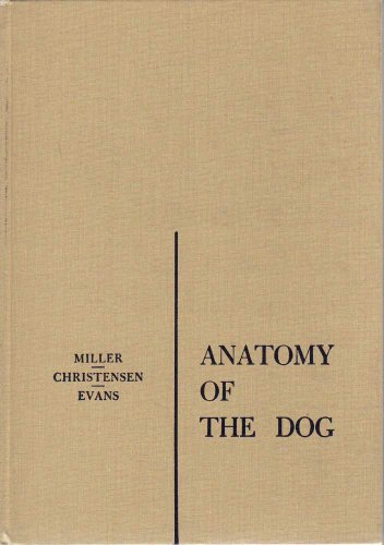 9780721663609: Anatomy of the Dog