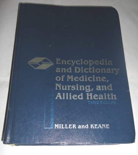 Imagen de archivo de Encyclopedia and Dictionary of Medicine, Nursing, and Allied Health a la venta por WorldofBooks