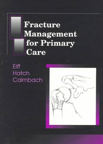 Imagen de archivo de Fracture Management for Primary Care a la venta por Better World Books: West