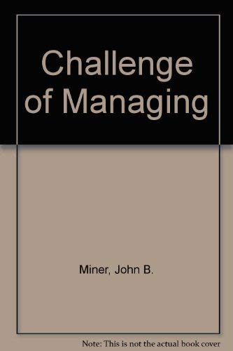 Beispielbild fr Challenge of Managing zum Verkauf von Visible Voice Books