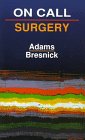 Beispielbild fr On Call : Surgery zum Verkauf von Better World Books