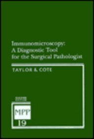 Beispielbild fr Immunomicroscopy: A Diagnostic Tool for the Surgical Pathologist zum Verkauf von SecondSale