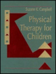 Stock image for Physical Therapy for Children for sale by Better World Books