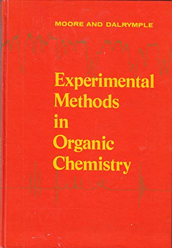 Stock image for Experimental Methods in Organic Chemistry (Saunders golden sunburst series) for sale by Wonder Book