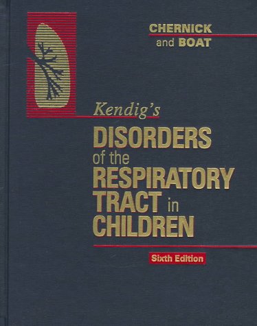 Stock image for Kendig's Disorders of the Respiratory Tract in Children for sale by HPB-Red